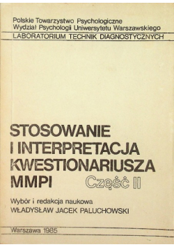 Stosowanie i interpretacja kwestionariusza MMPI Część 2