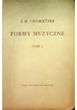Formy Muzyczne Tom I