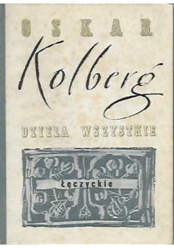 Dzieła wszystkie Łęczyckie