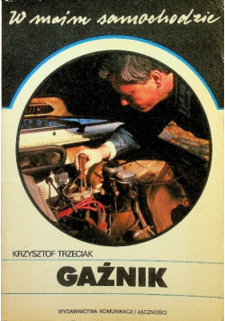 W moim samochodzie Gaźnik