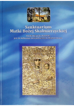 Sanktuarium Matki Bożej Skalmierzyckie