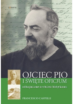 Ojciec Pio i Święte Oficjum