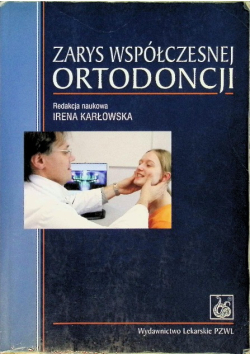 Zarys współczesnej ortodoncji