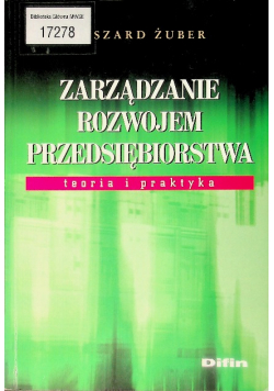 Zarządzanie rozwojem przedsiębiorstwa
