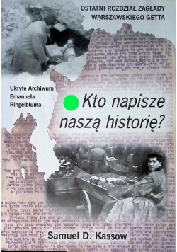 Kto napisze naszą historię