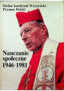 Nauczanie społeczne 1946 - 1981