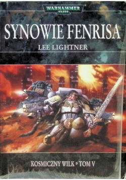 Kosmiczny wilk Tom 5 Synowie Fenrisa