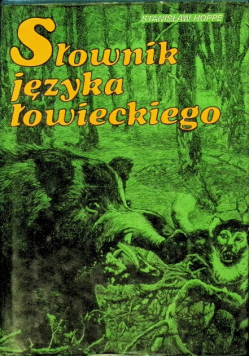 Słownik języka łowieckiego