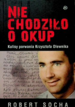 Nie chodziło o okup