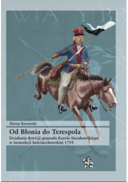Od Błonia do Terespola