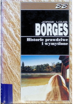 Historie prawdziwe i wymyślone