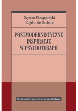 Postmodernistyczne inspiracje w psychoterapii