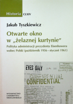 Otwarte okno w żelaznej kurtynie