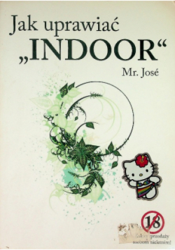 Jak uprawiać indoor