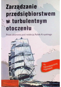 Zarządzanie przedsiębiorstwem w turbulentnym otoczeniu