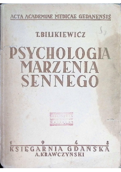 Psychologia marzenia sennego, 1948 r.