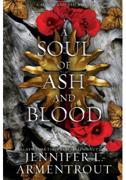 A Soul of Ash and Blood