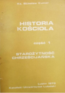 Historia Kościoła Część 1