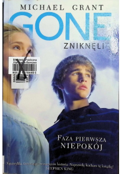 Gone Zniknęli Faza pierwsza niepokój