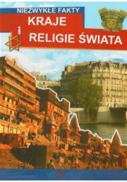 Niezwykłe fakty Kraje i religie świata