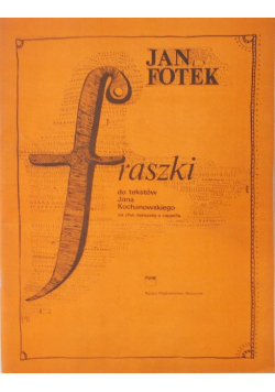 Fraszki do tekstów Jana Kochanowskiego