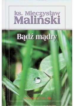 Bądź mądry