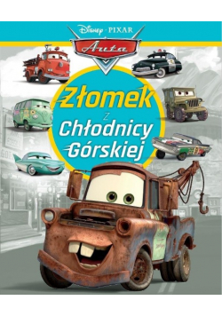 Disney Pixar Auta Złomek z Chłodnicy Górskiej