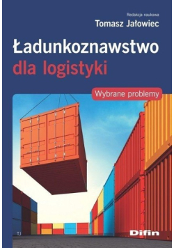 Ładunkoznawstwo dla logistykii