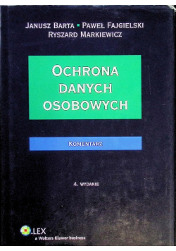 Ochrona danych osobowych Komentarz