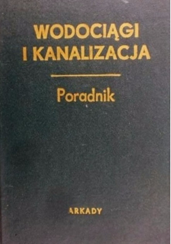 Wodociągi i kanalizacja Poradnik