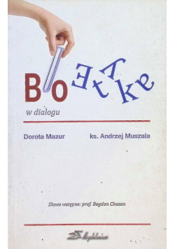 Bioetyka w dialogu