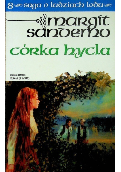 Saga o ludziach lodu Tom 8 Córka hycla