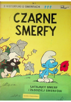 Czarne Smerfy Latający Smerf i Złodziej Smerfów