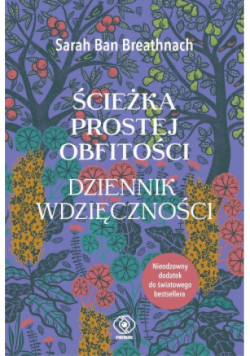 Ścieżka Prostej Obfitości Dziennik Wdzięczności