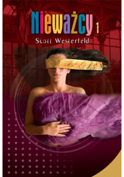 Nieważcy Tom I