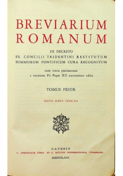 Breviarium Romanum Tomus Prior
