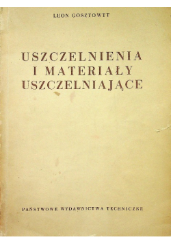 Uszczelnienia i materiały uszczelniające