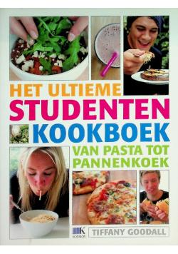 Het ultieme studentenkookboek: Van pasta tot pannenkoek