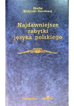 Najdawniejsze zabytki języka polskiego