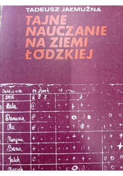 Tajne Nauczanie Na Ziemi Łódzkiej