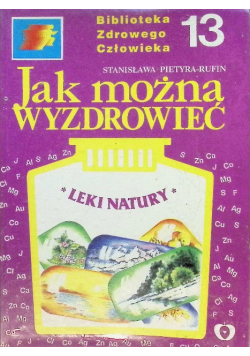 Jak można wyzdrowieć