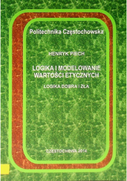Logika i Modelowanie Wartości Etycznych