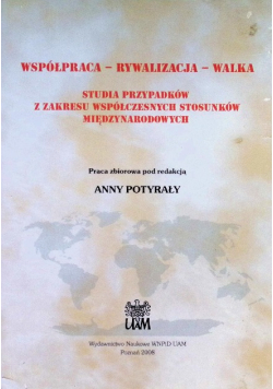 Współpraca rywalizacja walka