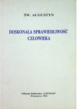 Doskonała sprawiedliwość człowieka