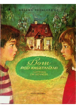 Dom pod kasztanami