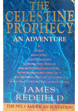The Celestine Prophecy An Adventure