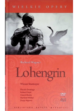 Wielkie opery Tom 6 Lohengrin