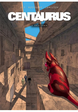 Centaurus Tom 2 Obca ziemia