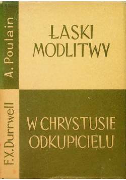 Łaski modlitwy w Chrystusie Odkupicielu
