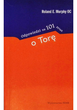Odpowiedzi na 101 pytań o Torę